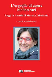 Lorgoglio di essere bibliotecari (Copertina) Lorgoglio di essere bibliotecari (Copertina)